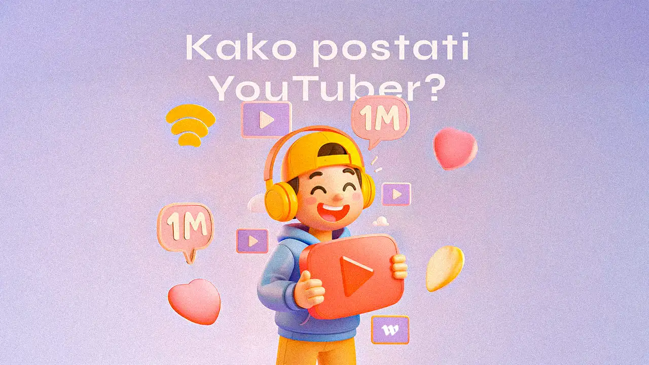 Kako postati YouTuber