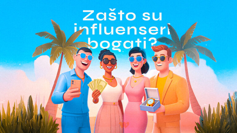 Ovo je pravi razlog zašto su influenseri bogati